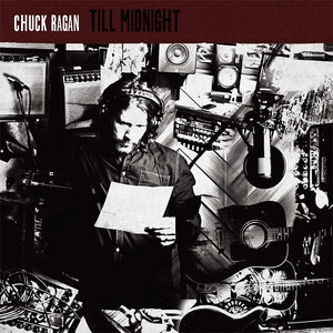 Chuck Ragan - Till Midnight LP / CD (2014)