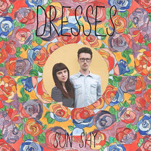 Load image into Gallery viewer, Dresses - Sun Shy LP / CD / Digital Download (2013)

