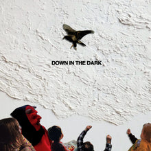Load image into Gallery viewer, Safe To Say - Down In The Dark LP / CD
