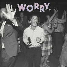 Load image into Gallery viewer, Jeff Rosenstock - WORRY. LP / CD (2016)
