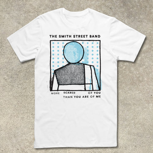 The Smith Street Band - More Scared Of You Than You Are Of Tee