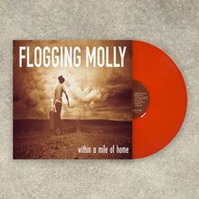 Load image into Gallery viewer, Flogging Molly - Within A Mile Of Home CD / LP (15th Anniversary Edition)
