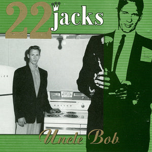 22 Jacks - Uncle Bob Digital Download