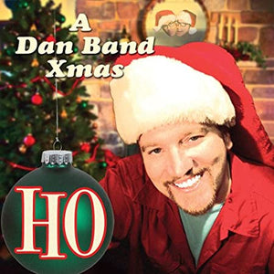 The Dan Band - HO: A Dan Band Xmas Digital Download