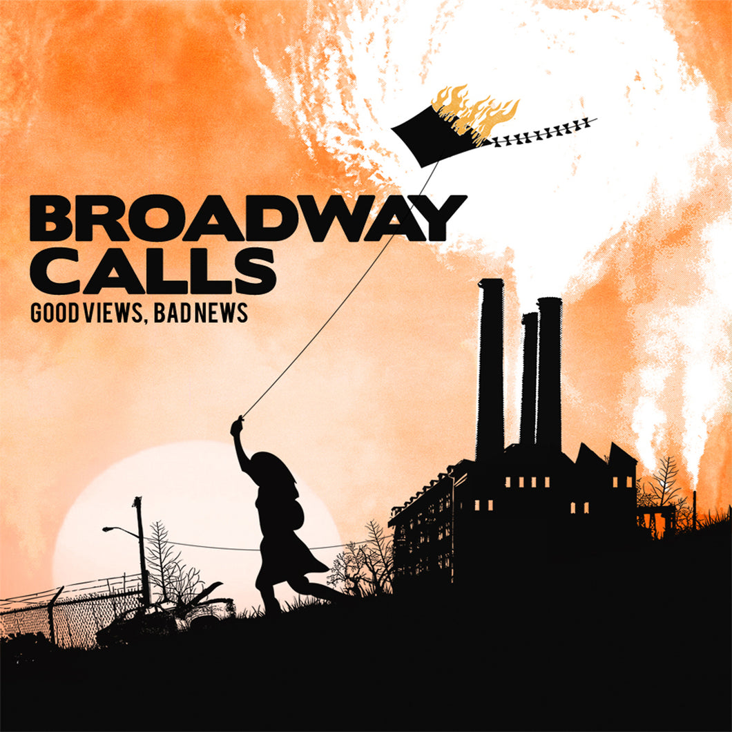Broadway Calls - Good Views, Bad News Digital Download