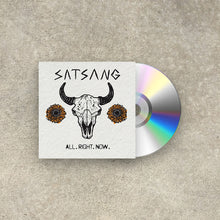 Load image into Gallery viewer, Satsang &#39;All. Right. Now&#39; 2xLP/CD
