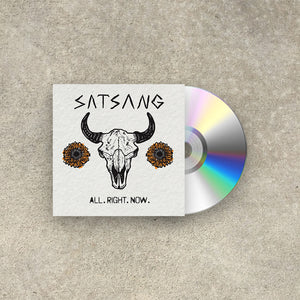 Satsang 'All. Right. Now' 2xLP/CD