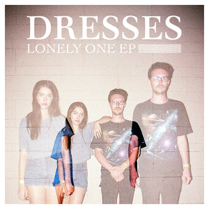 Dresses - Lonely One EP Digital Download