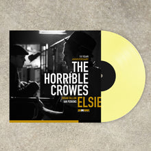 Load image into Gallery viewer, The Horrible Crowes - Elsie 10 Year Anniversary LP
