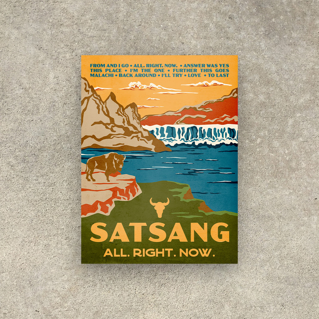 Satsang 'All. Right. Now.' National Parks Style Poster