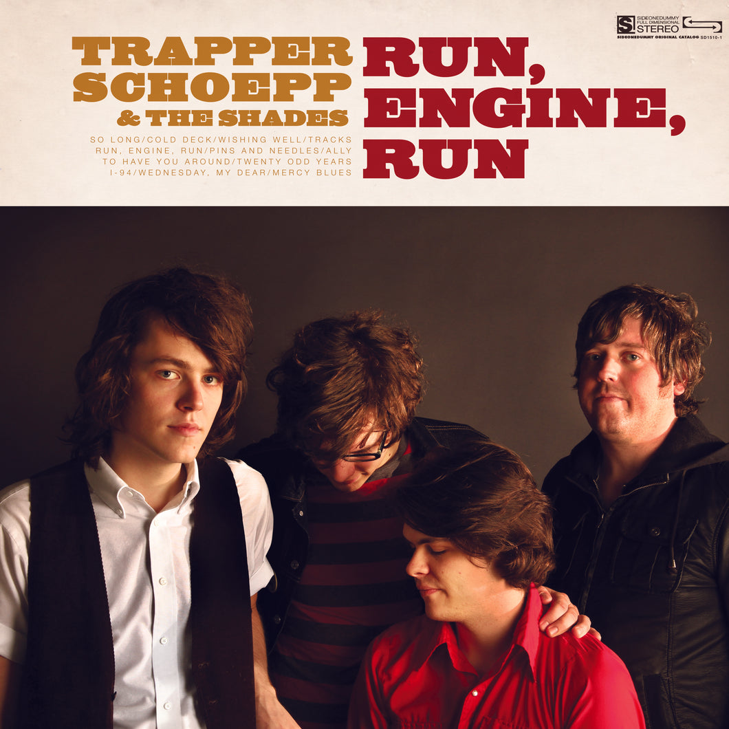 Trapper Schoepp and The Shades - Run, Engine, Run Digital Download
