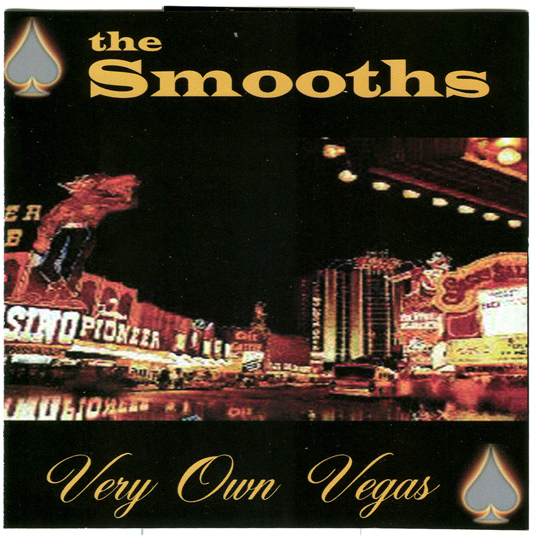 The Smooths - Very Own Vegas Digital Download