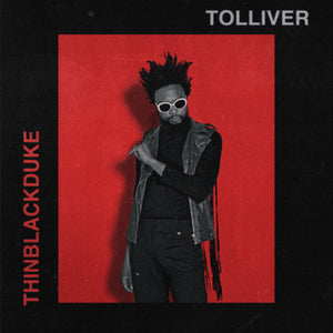 Tolliver - Thin Black Duke Digital Download